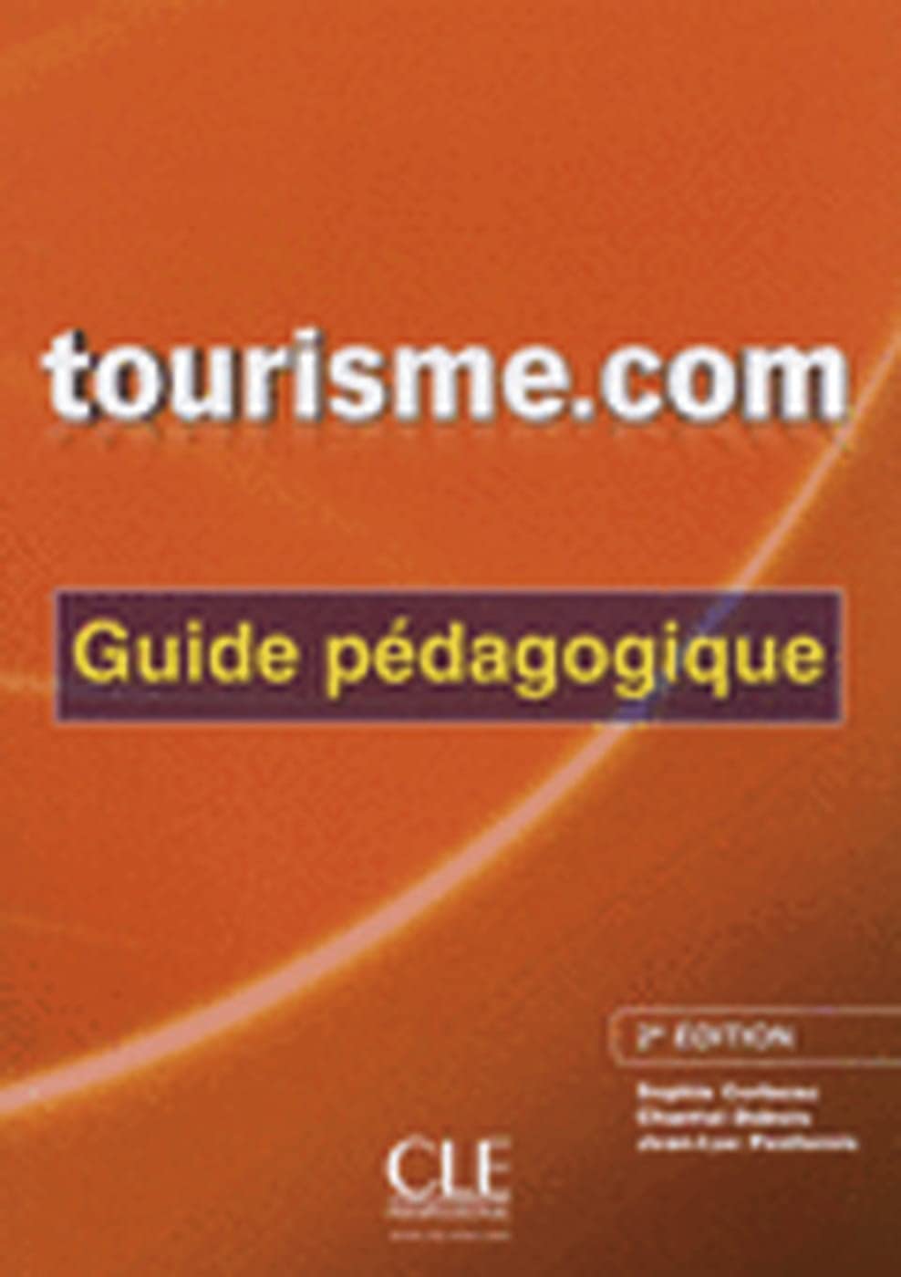 tourisme.com neu. Guide pédagogique Foreign Languages ​​& Dictionaries