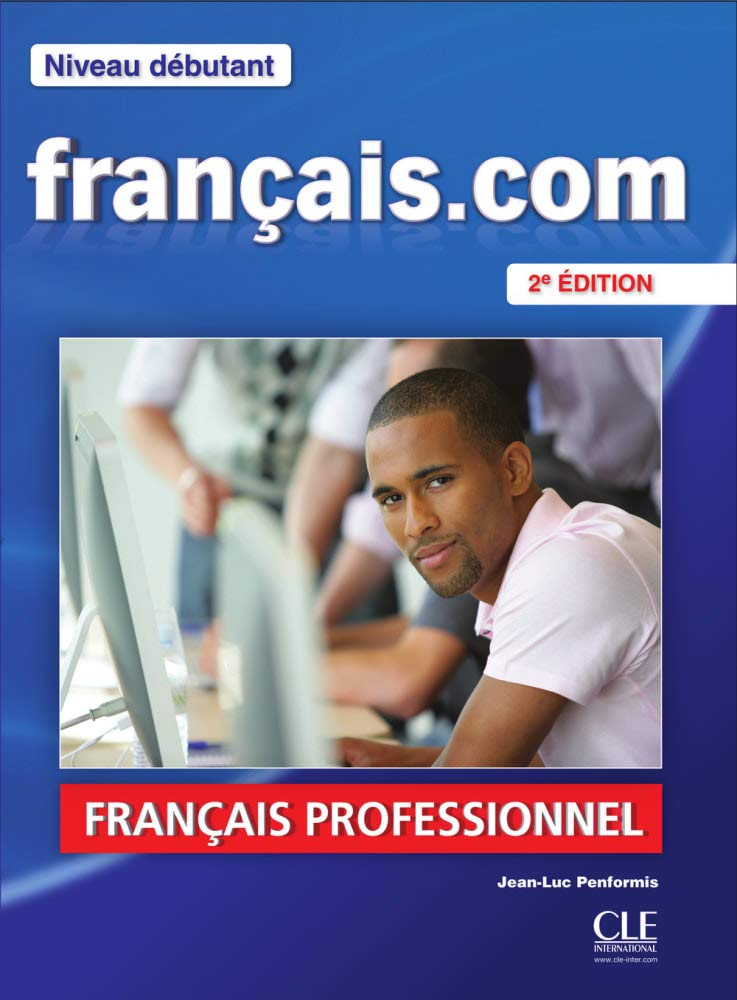 français.com - débutant (Nouvelle Édition). Livre de l'élève + DVD-ROM Foreign Languages ​​& Dictionaries