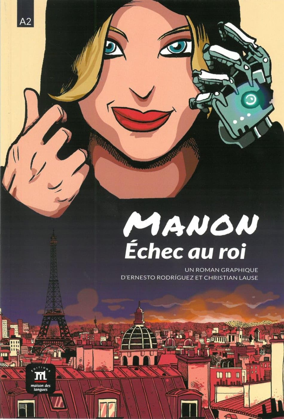 Manon, échec au roi: Comic mit Glossar und Aktivitäten Study Guides