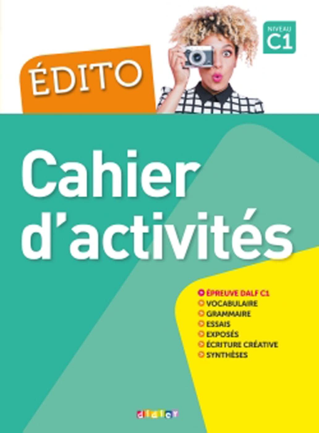 Édito C1. Cahier d'exercices Foreign Languages ​​& Dictionaries