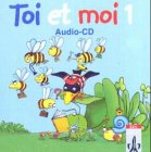 Toi et moi. 1. Schuljahr. CD Foreign Languages ​​& Dictionaries