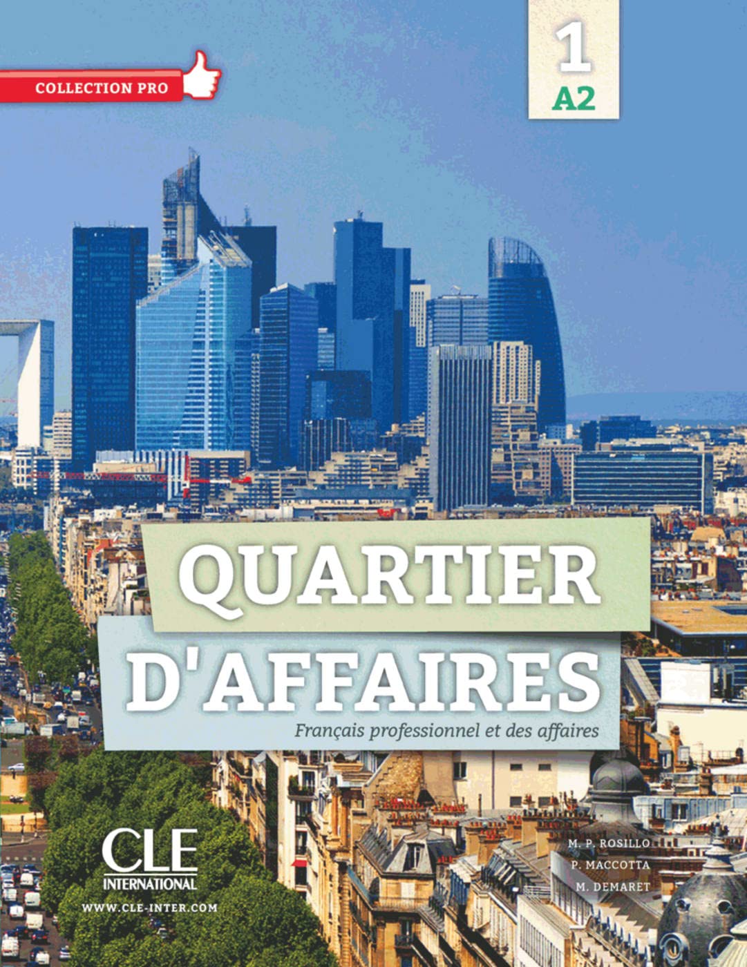 Quartier d’affaires 1 A2 Foreign Languages ​​& Dictionaries