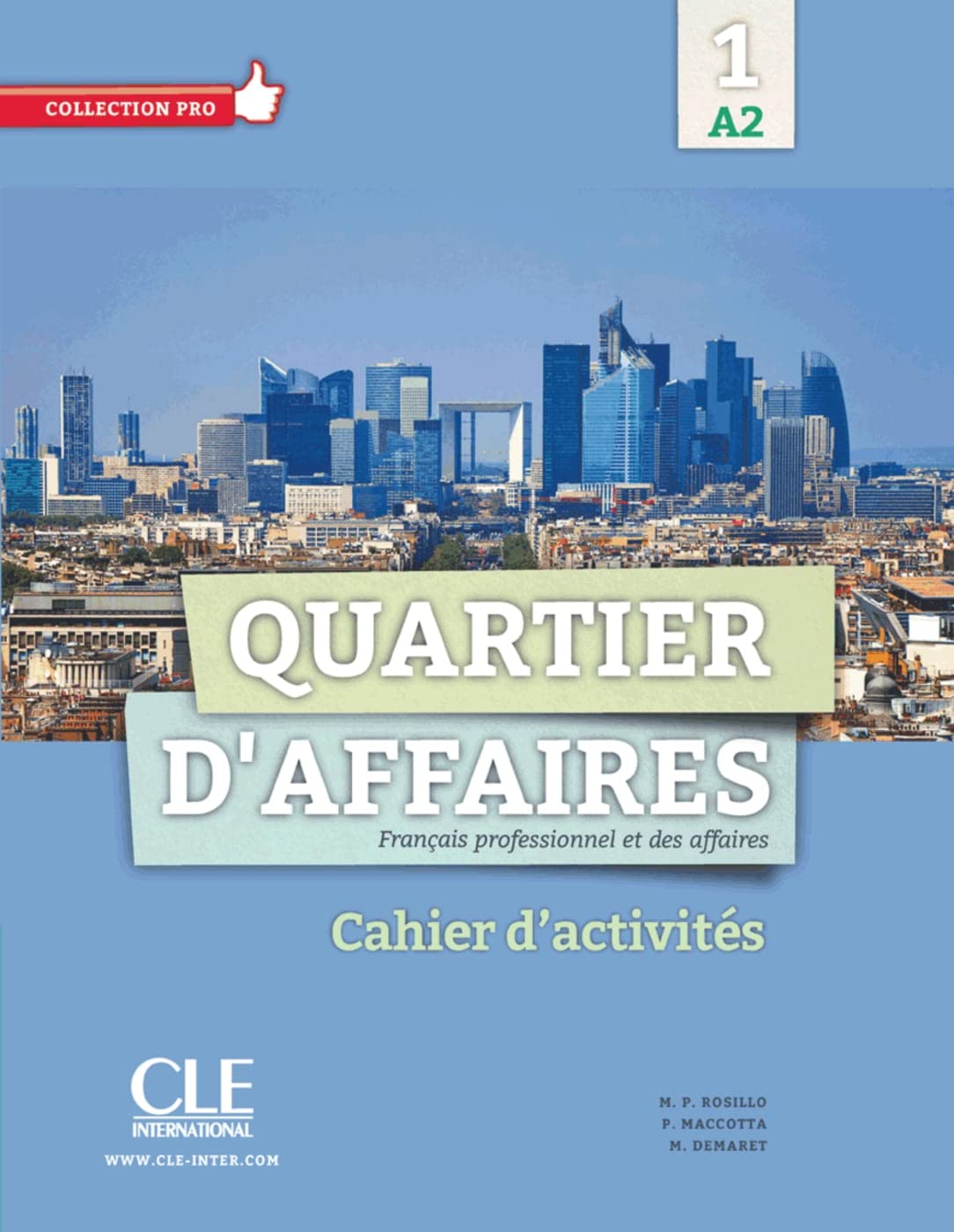 Quartier d’affaires 1 A2 Foreign Languages ​​& Dictionaries
