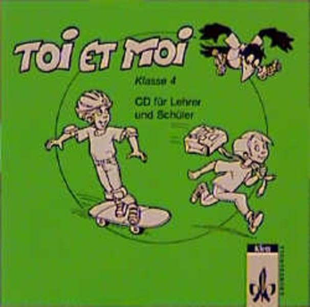 Toi et moi - Neubearbeitung. Materialien für den Französischunterricht in der Grundschule: Toi et moi, Neubearbeitung, 1 Audio-CD für die Klasse 4 Study Guides
