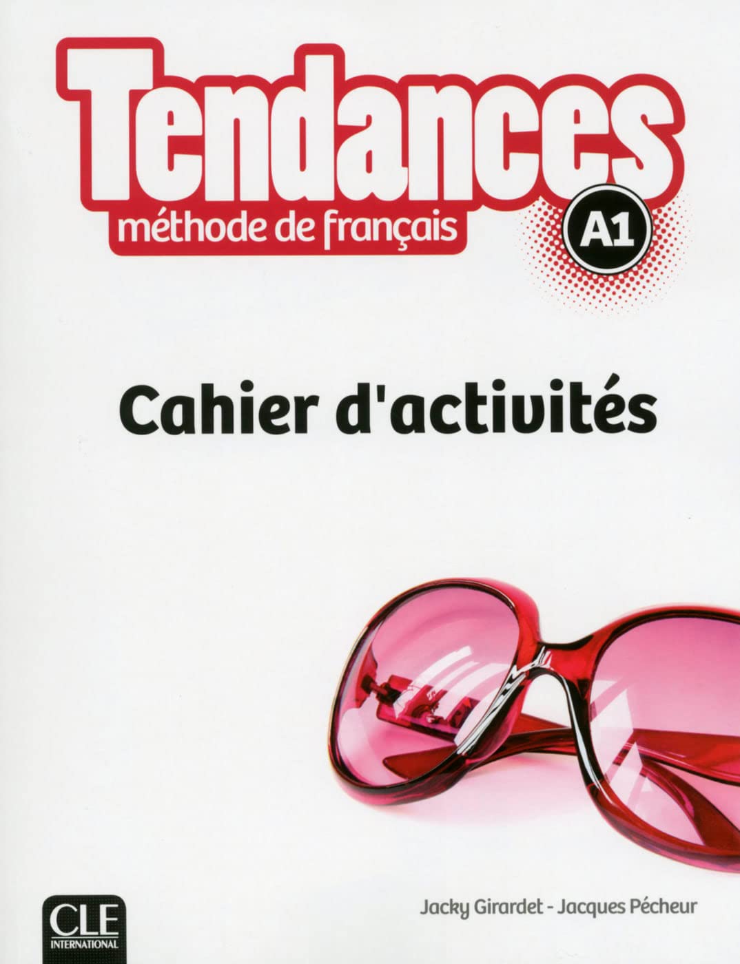 Tendances A1. Cahier d'activités Foreign Languages ​​& Dictionaries
