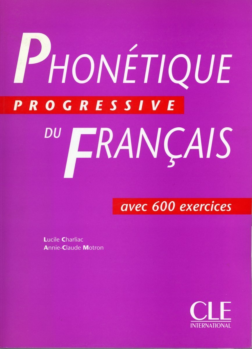 Phonetique progressive du francais, Übungsbuch Study Guides