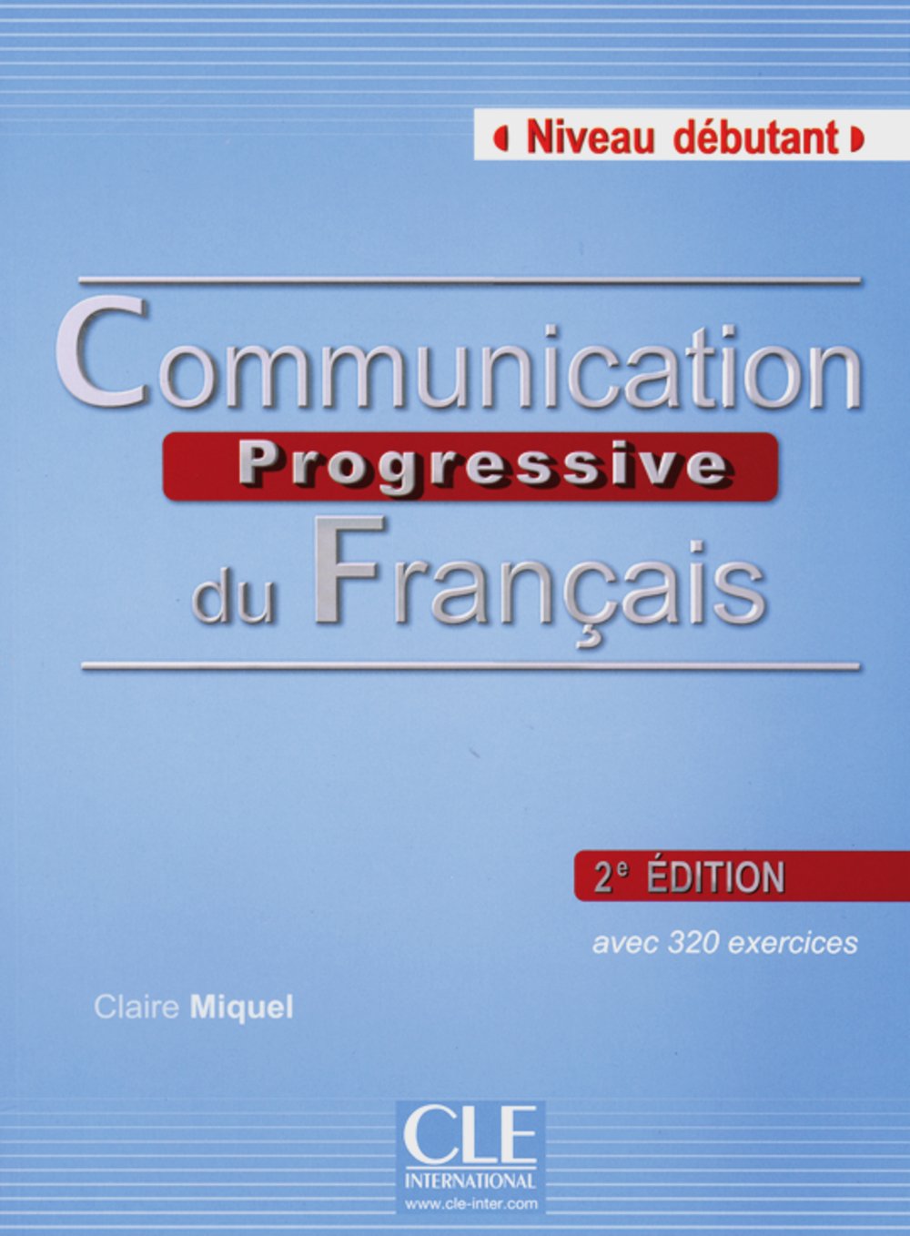 Communication progressive - Niveau débutant. Buch mit Audio-CD Foreign Languages ​​& Dictionaries