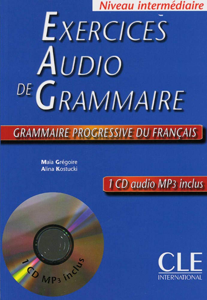 Exercices audio de la Grammaire progressive du français: CD (MP3) + cahier Foreign Languages ​​& Dictionaries