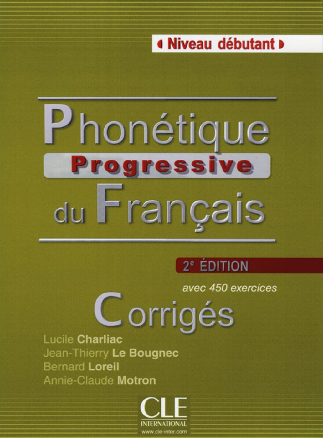 Phonétique progressive du français - Niveau débutant. Corrigés Politics & History