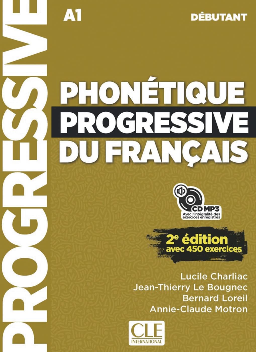 Phonétique progressive du français: Niveau débutant. Schülerbuch + mp3-CD Foreign Languages ​​& Dictionaries