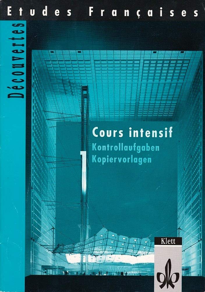 Découvertes. Cours intensif Bd. 1. Kontrollaufgaben Books