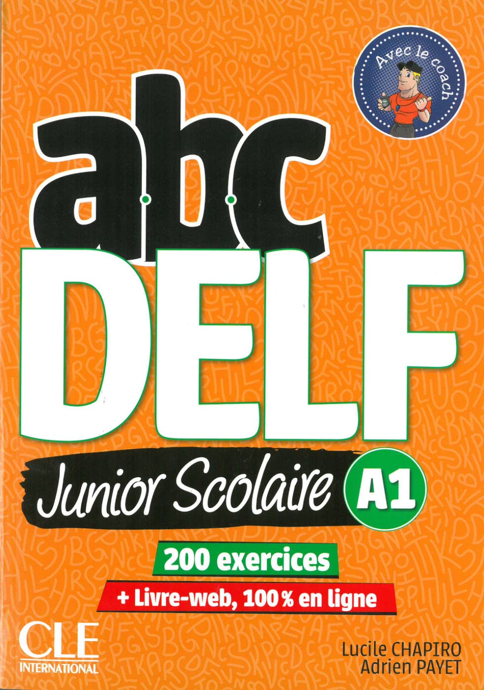 abc DELF Junior Scolaire A1: Nouvelle édition. Schülerbuch + DVD + Digital + Corrigés et transcriptions (32 Seiten) Foreign Languages ​​& Dictionaries