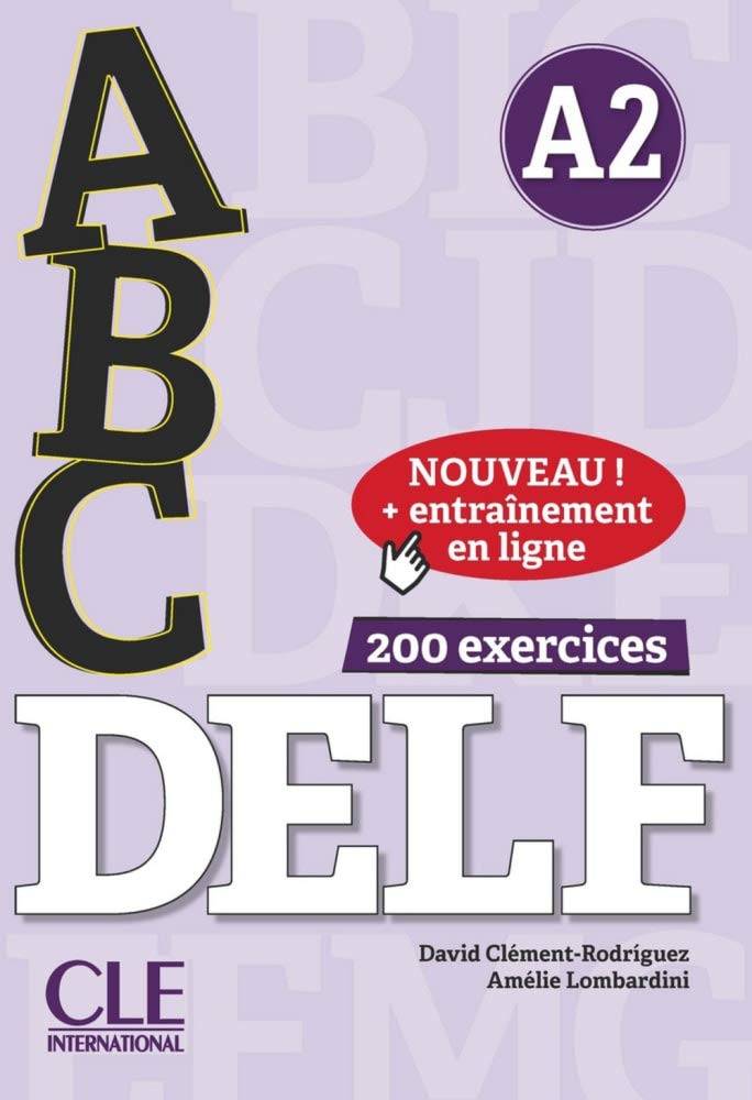 ABC DELF. Niveau A2. Buch+Audio-CD+Online-Übungen: Niveau A2. Buch + mp3 CD + entraînement en ligne + Corrigés et transcriptions book