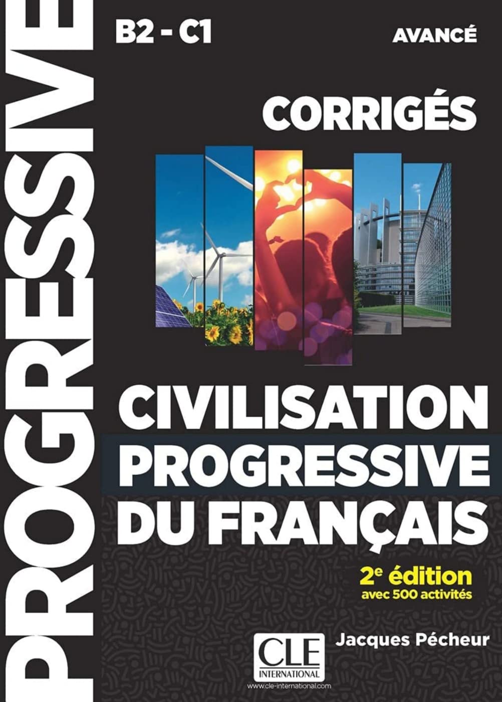Civilisation progressive du français, Niveau avancé: Niveau avancé 2ème édition. Corrigés Foreign Languages ​​& Dictionaries