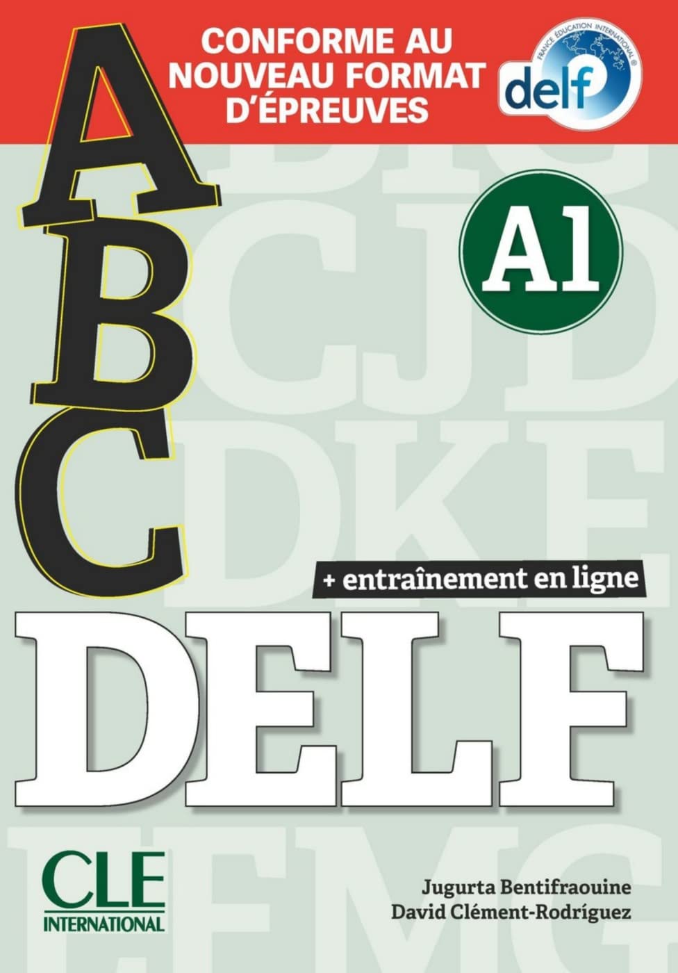 ABC DELF A1: Conforme au nouveau format d'épreuves. Buch + mp3-CD + online + Lösungen + Transkriptionen Foreign Languages ​​& Dictionaries