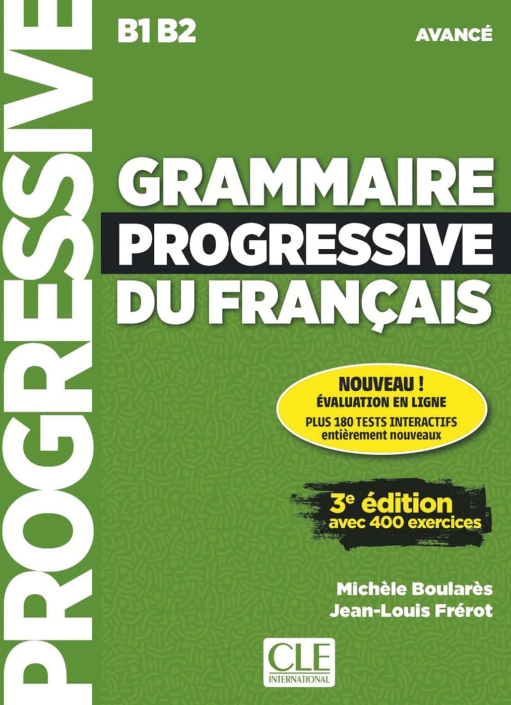 Grammaire progressive du français - Niveau avancé - 3ème édition: Niveau avancé - 3ème édition. Schülerarbeitsheft + Audio-CD + Livre-Web Foreign Languages ​​& Dictionaries