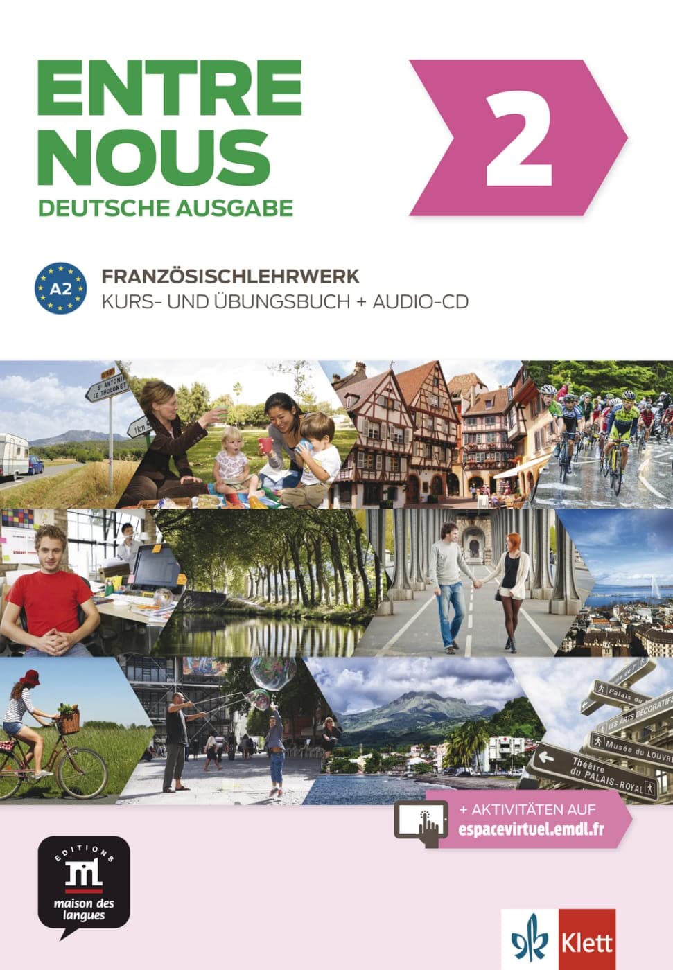 Entre nous A2. Kurs- und Übungsbuch + Audio-CD, deutsche Ausgabe Foreign Languages ​​& Dictionaries