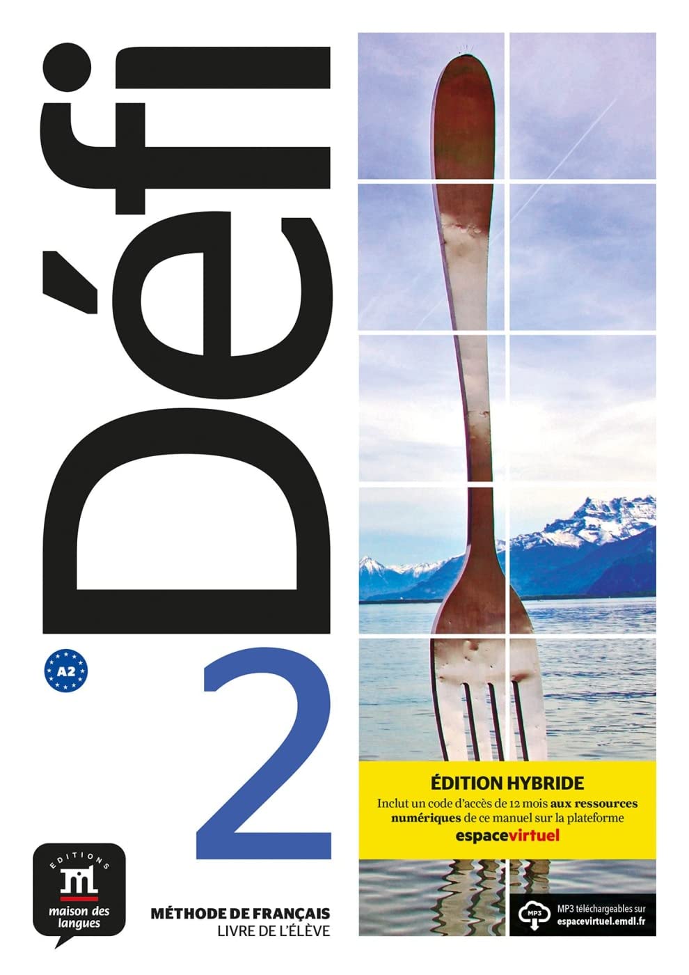Défi 2 A2 - Édition hybride: Édition internationale. Livre de l’élève + Cahier d’activités interactif + code d’accès aux ressources numériques de ce manuel sur la plateforme Espace virtuel (12 mois) Foreign Languages ​​& Dictionaries