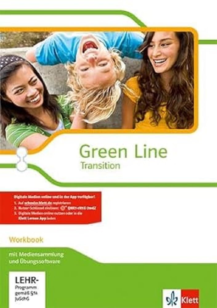 Green Line Transition. Workbook mit Mediensammlung und Übungssoftware Klasse 10 (G8), Klasse 11 (G9) Foreign Languages ​​& Dictionaries