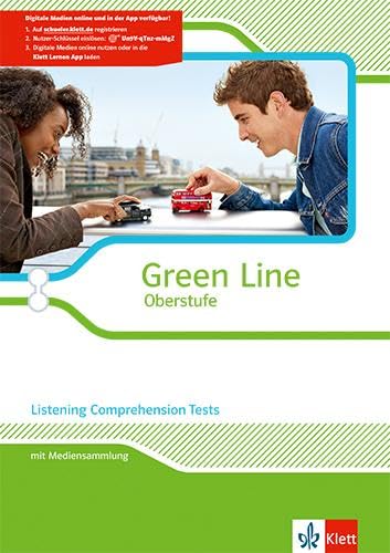 Green Line Oberstufe. Klasse 11/12 (G8), Klasse 12/13 (G9). Listening Comprehension Tests. Arbeitsheft mit Mediensammlung. Ausgabe 2015. Foreign Languages ​​& Dictionaries