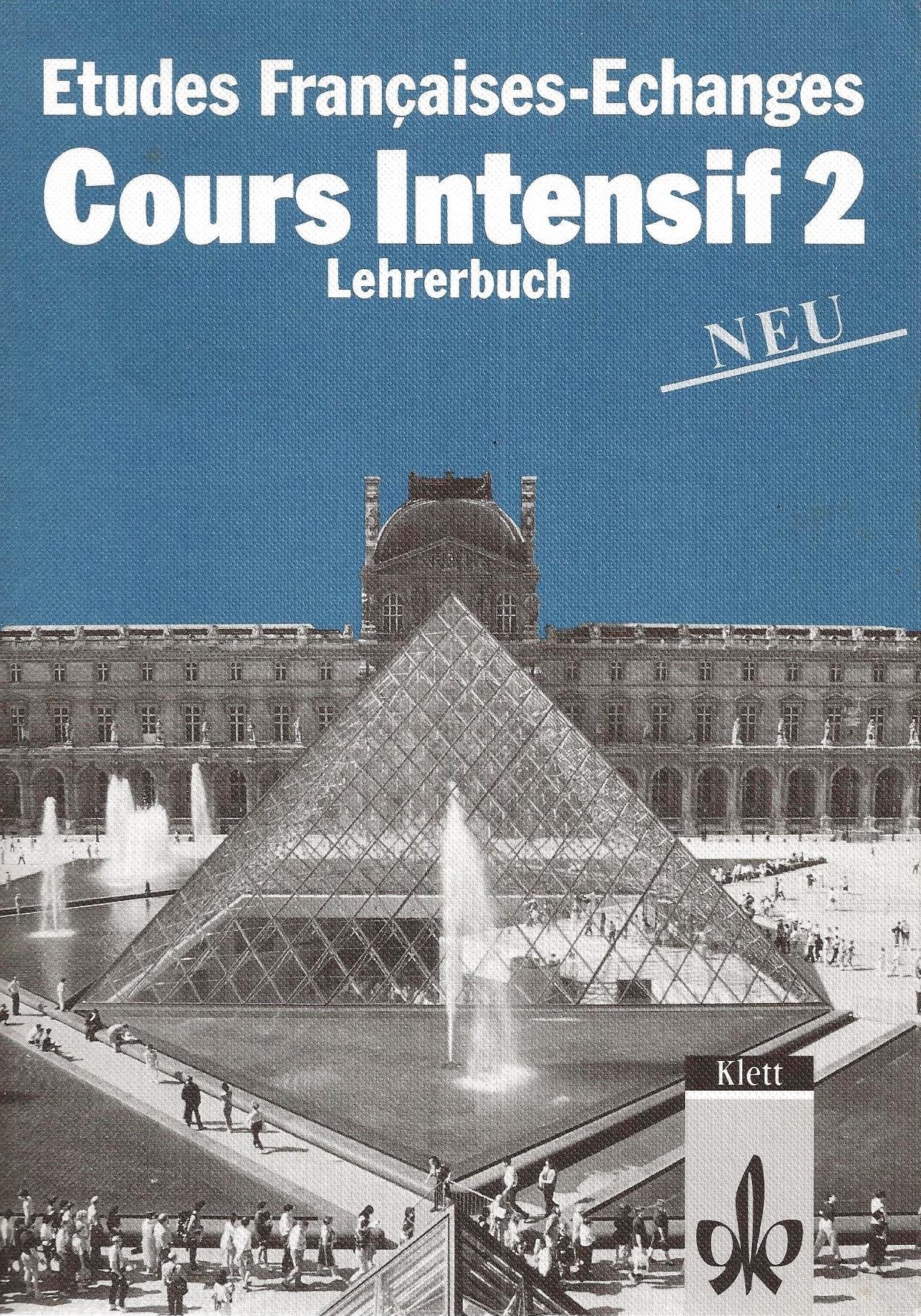 Etudes Françaises - Découvertes, Cours Intensif. Lehrerbuch Band 2 Books