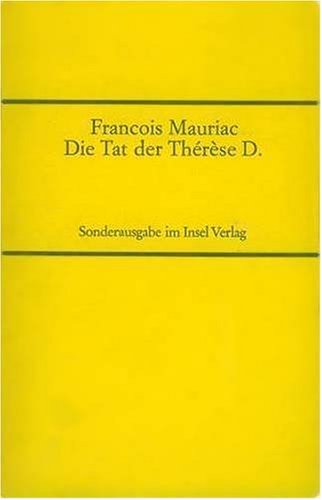 Francois Mauriac: Resumes et commentaires de Therese Desqueyroux book