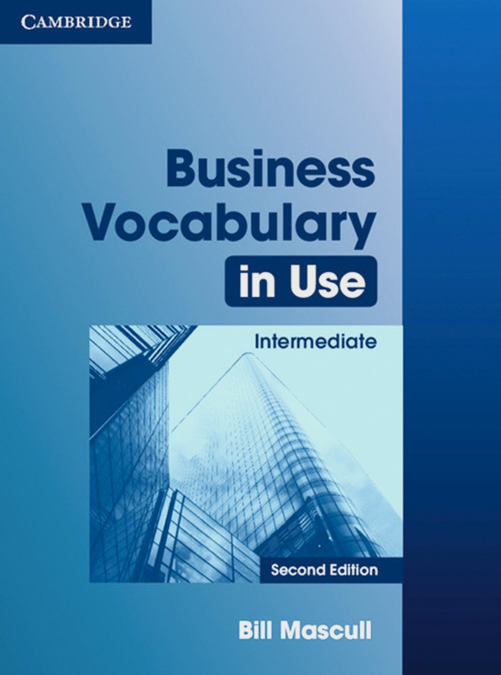 Business Vocabulary in Use: Edition with answers Foreign Languages ​​& Dictionaries