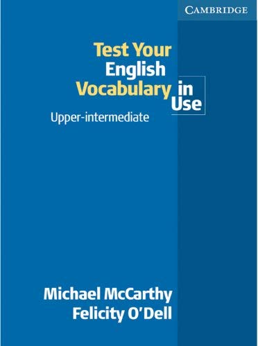 English Vocabulary in Use - Upper-intermediate / Edition with Answers Study Guides