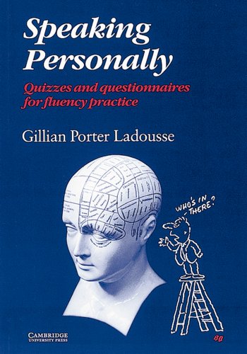 Speaking Personally: Quizzes and questionnaires for fluency practice Study Guides