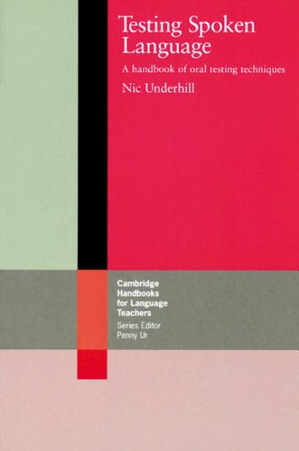 Product Image: Testing Spoken Language: A handbook of oral testing techniques
