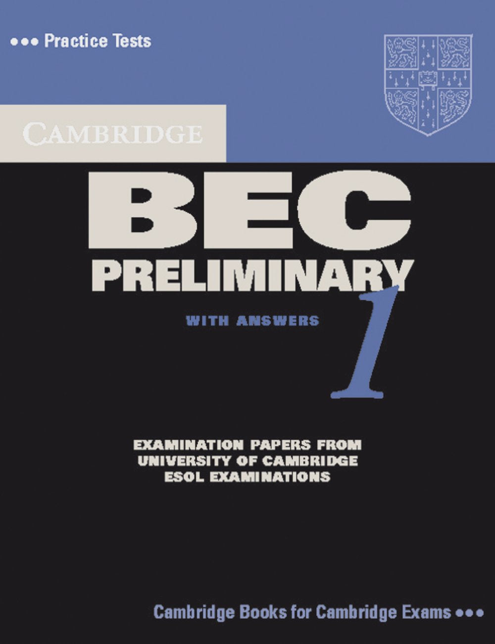Practice Tests for the Cambridge Business English Certificate. Preliminary Book Foreign Languages ​​& Dictionaries