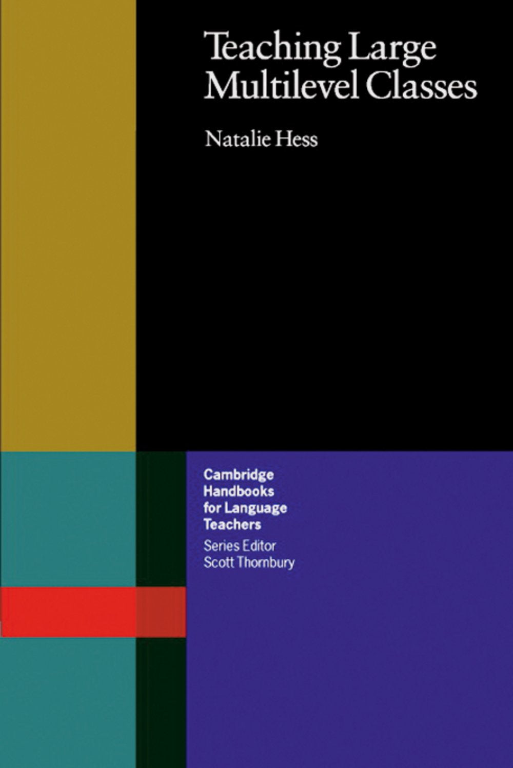 Product Image: Teaching Large Multilevel Classes: Narrative Activities for the Language Classroom. Paperback