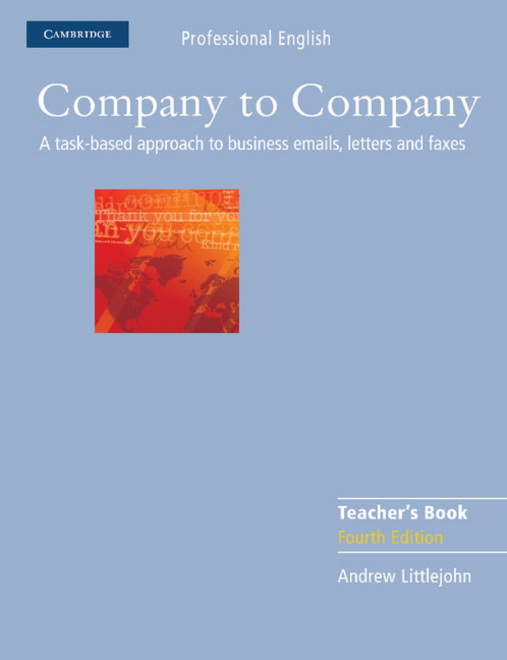 Company to Company Fourth Edition: Intermediate. Teacher's Book Foreign Languages ​​& Dictionaries