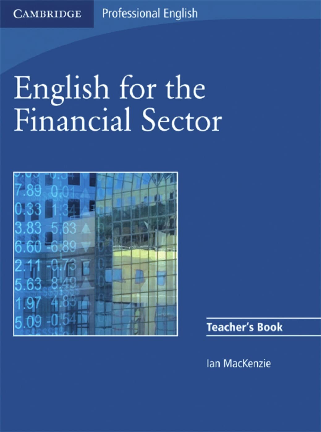 English for the Financial Sector B2-C1: Teacher’s Book Foreign Languages ​​& Dictionaries