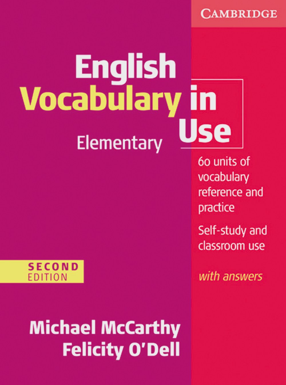 English Vocabulary in Use: Second Edition. Edition with answers Foreign Languages ​​& Dictionaries