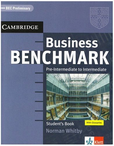 Business Benchmark / Lower Intermediate (Preliminary). Student's Book BEC Preliminary Edition Foreign Languages ​​& Dictionaries