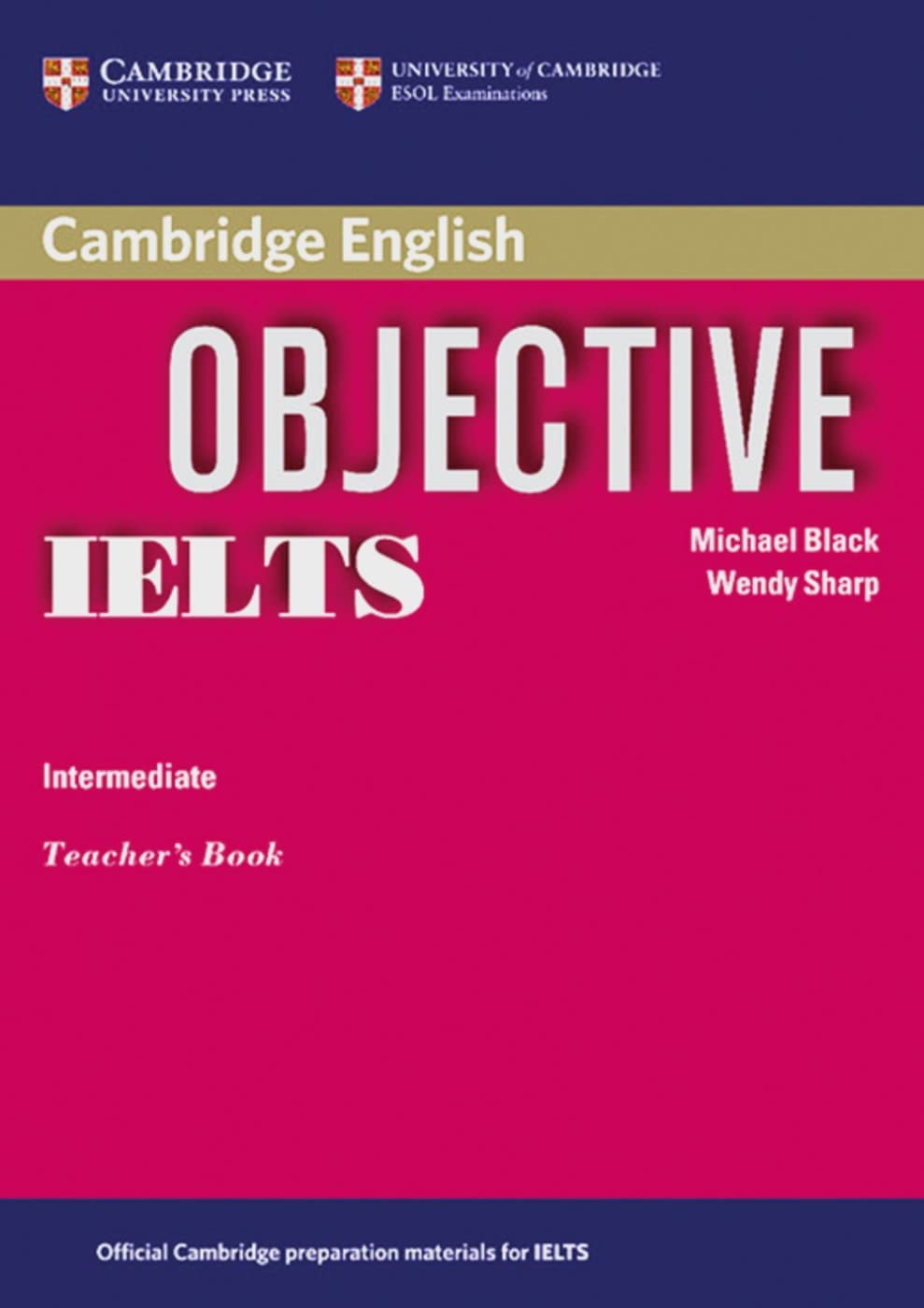 Product Image: Objective IELTS: Teacher’s Book