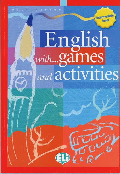 English with ... games activities and lots of fun Learning & Reference