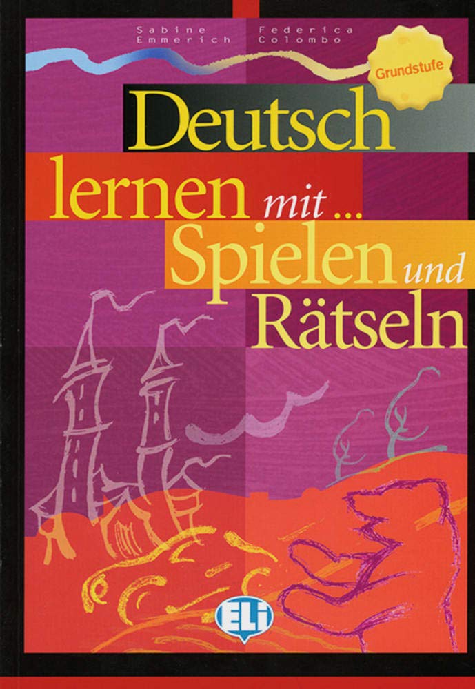 Deutsch lernen mit ... Spielen und Rätseln: Grundstufe Politics & History