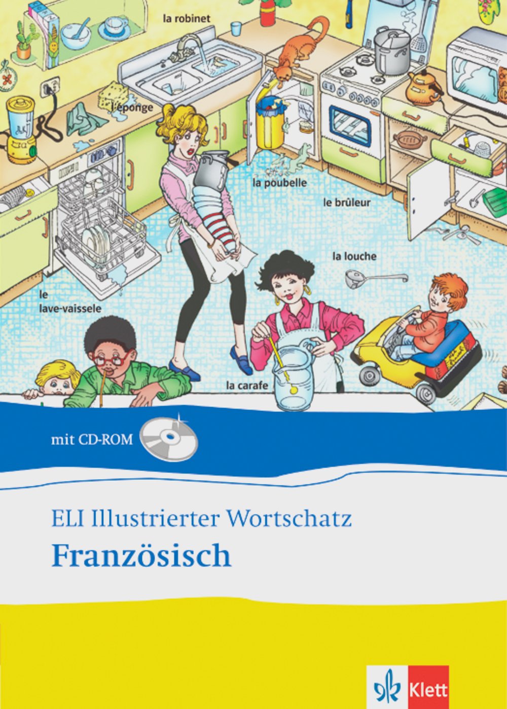ELI illustrierter Wortschatz. Französisch. Buch und CD-ROM Foreign Languages ​​& Dictionaries