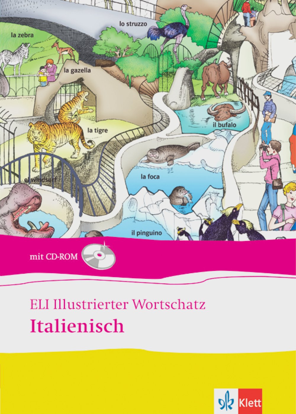 ELI illustrierter Wortschatz. Italienisch. Buch und CD-ROM Foreign Languages ​​& Dictionaries