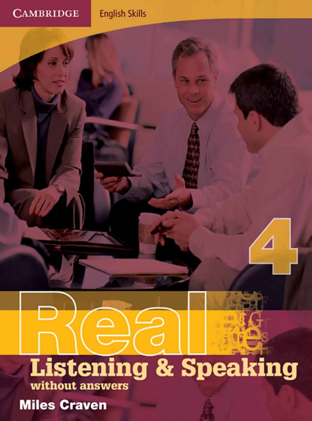 Real Listening & Speaking 4. Edition without answers Politics & History
