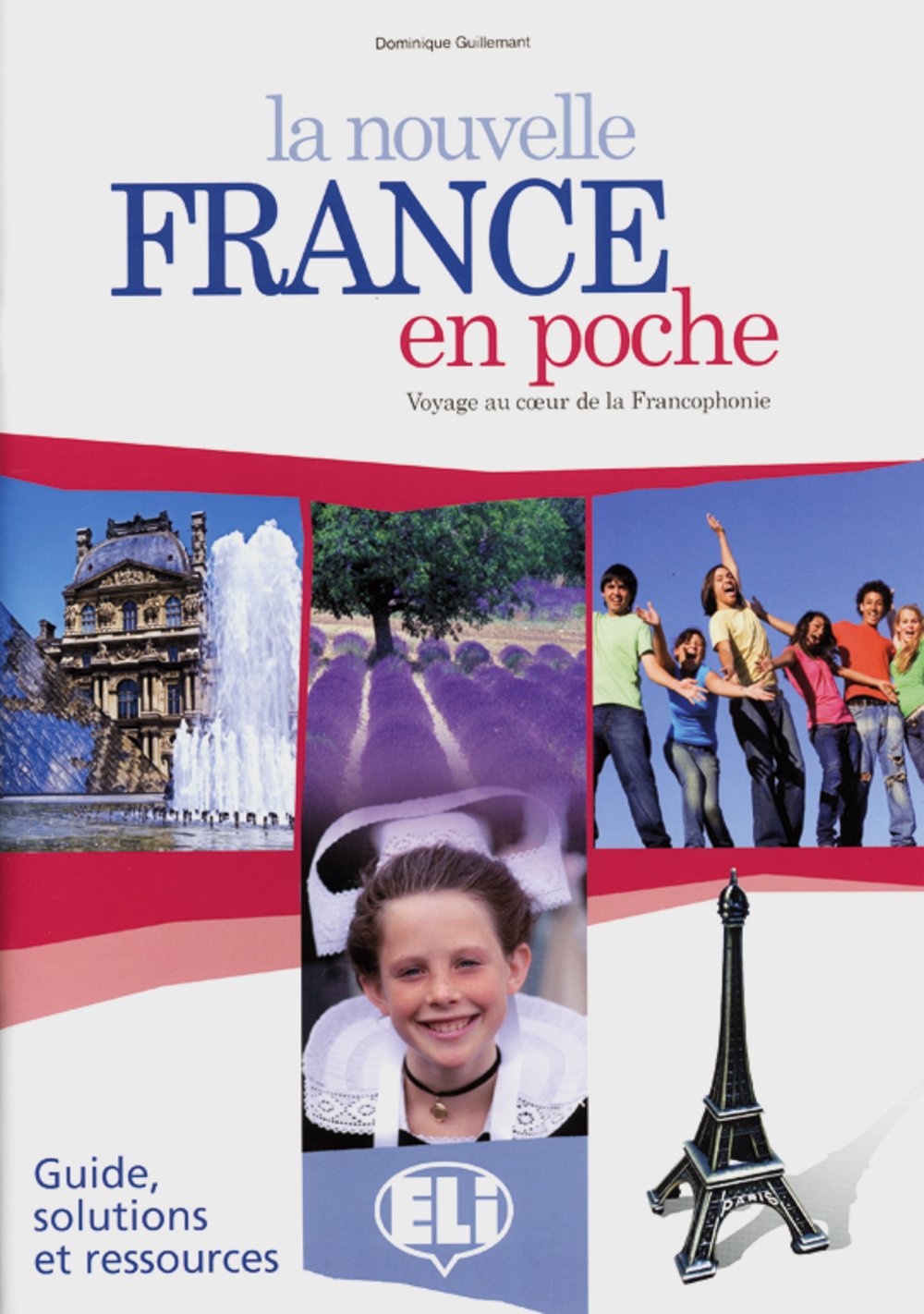 La nouvelle France en poche: Lehrerheft mit Lösungen Foreign Languages ​​& Dictionaries