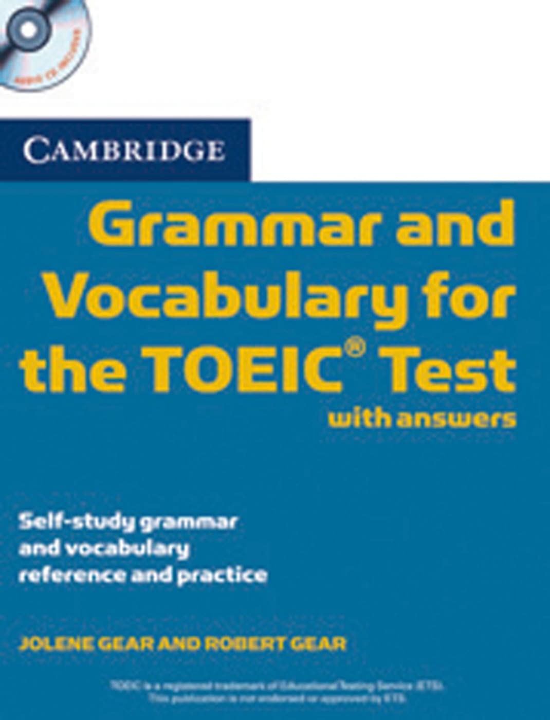 Cambridge Grammar and Vocabulary for the TOEIC Test: Paperback with answers and Audio CDs (2) Foreign Languages ​​& Dictionaries