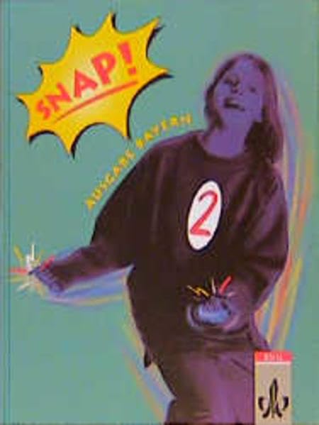 Snap!, Ausgabe Bayern, Tl.2, Schülerbuch für Klasse 6 Study Guides