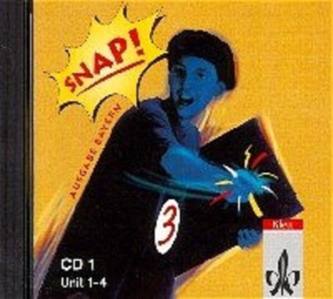 Snap!, Ausgabe Bayern, 1 Audio-CD zum Schülerbuch: Begleit-CD 1. Unit 1-4 Foreign Languages ​​& Dictionaries