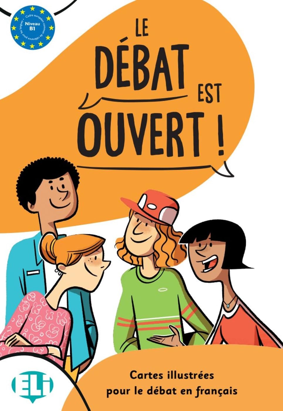 Le débat est ouvert!: Cartes illustrées pour le débat en français. 75 Lernkarten zum Debattieren und Argumentieren + Anleitung Foreign Languages ​​& Dictionaries