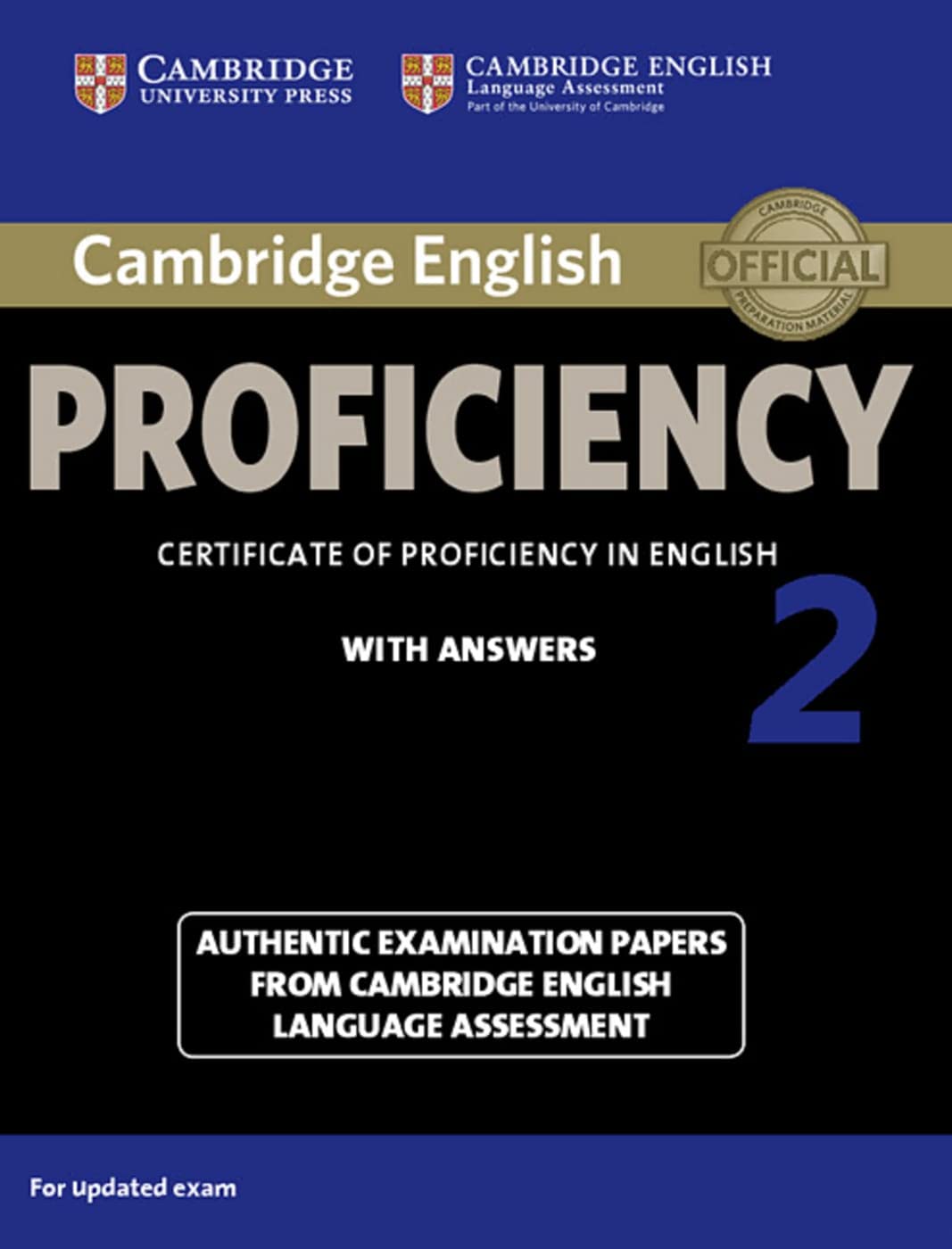 Cambridge English Proficiency 2 for updated exam. Student's Book with answers Foreign Languages ​​& Dictionaries