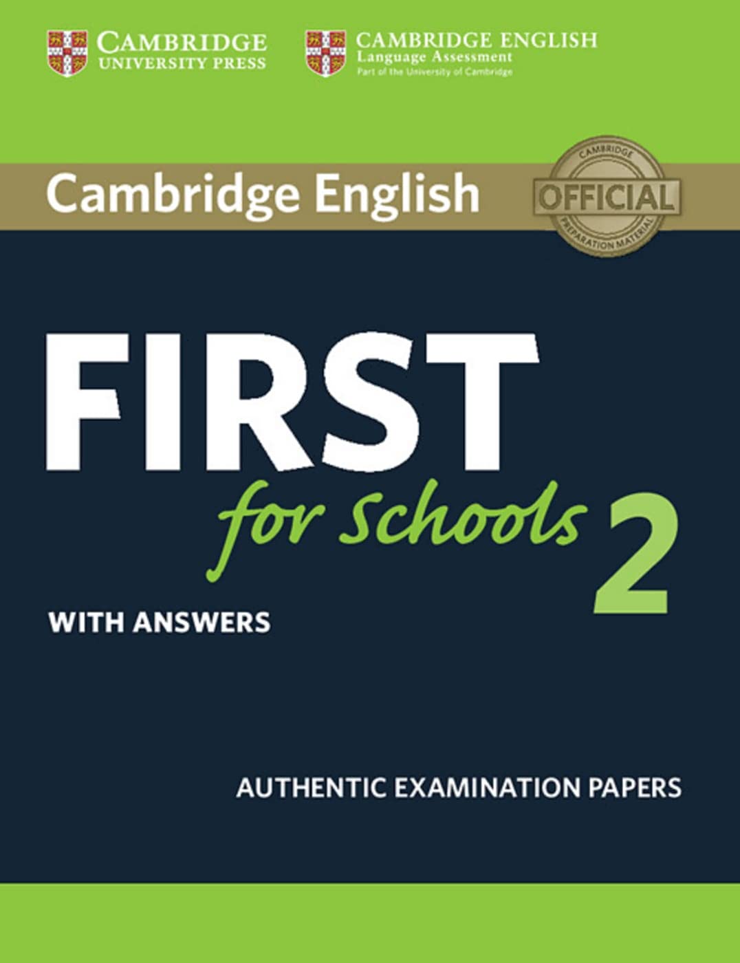 Cambridge English First for Schools 2. Student's Book with answers Foreign Languages ​​& Dictionaries