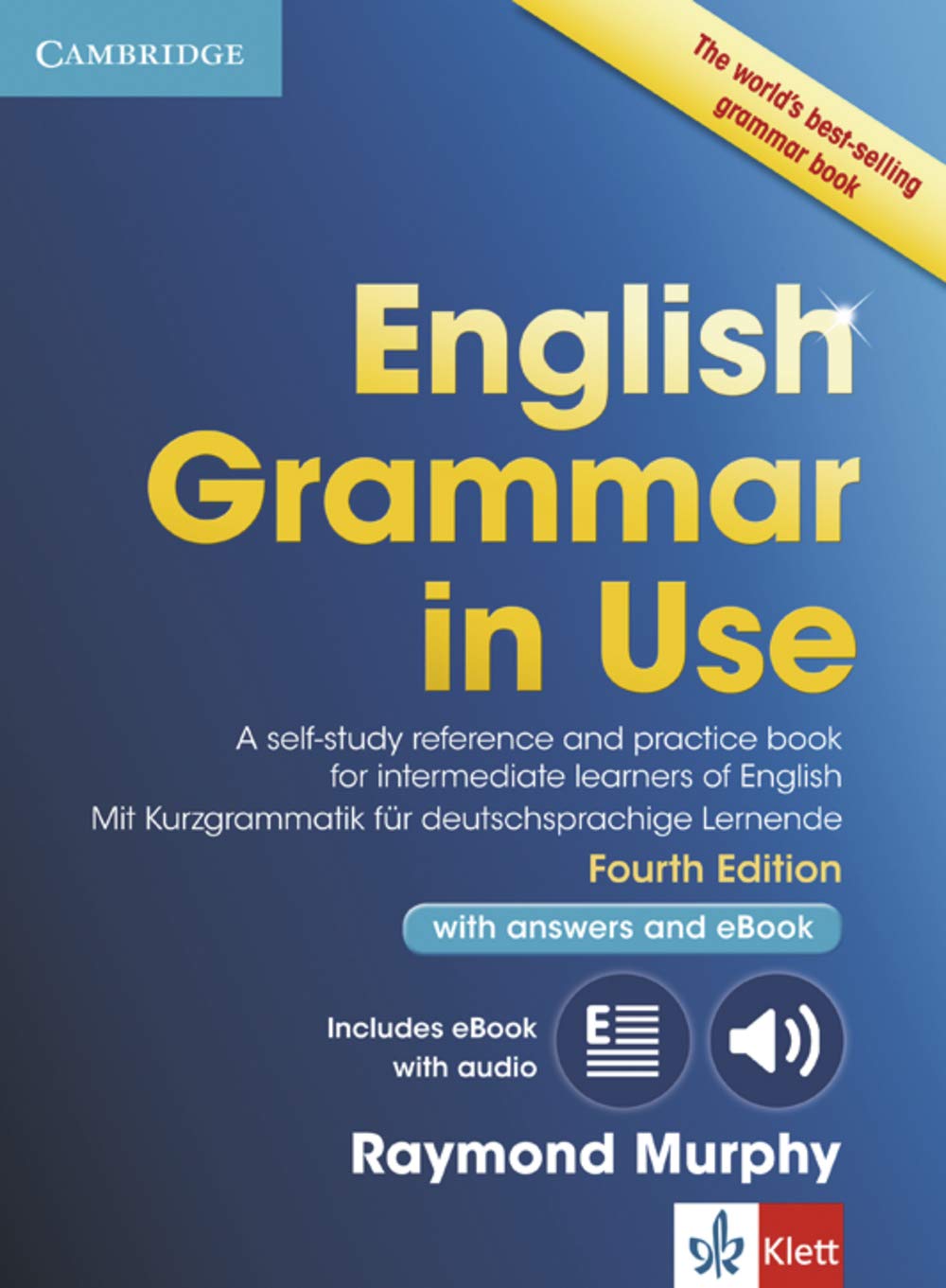 English Grammar in Use. Fourth edition. . Book with pullout grammar, answers and interactive ebook Social Sciences
